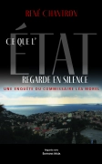 Ce que l’État regarde en silence