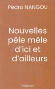 Nouvelles Pêle-Mêle d’Ici et d’Ailleurs