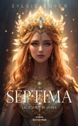 SEPTIMA  La légende de Monia
