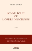 Somme toute ou L'Ordre des choses
