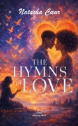 THE HYMNS OF LOVE (Natacha Cœur)