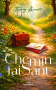 Chemin faisant (Thierry LHERMITE)