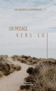Un passage vers soi