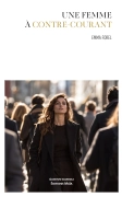 Une femme à contre courant