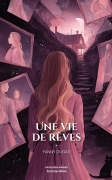 Une vie de rêves