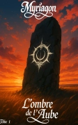 Myriagon – Tome 1 : L'ombre de l'Aube