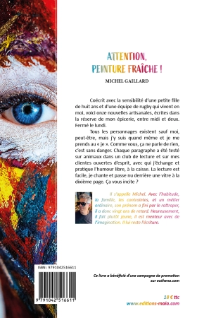 Attention ! Peinture fraîche - Michel Gaillard
