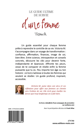 Le guide ultime de survie d’une femme - Victoria M.