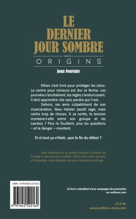 Le dernier jour sombre, Origins – Partie II (Joan Nouviale)