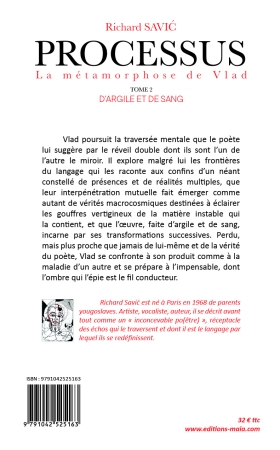 Processus, La métamorphose de Vlad, Tome 2, D’argile et de sang (Richard Savić)
