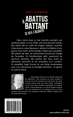 Abattus à battant, Du rififi à Besançon (Yves Germain)