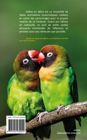 Fables en délire et délires en vadrouille (Loris Monthoux)