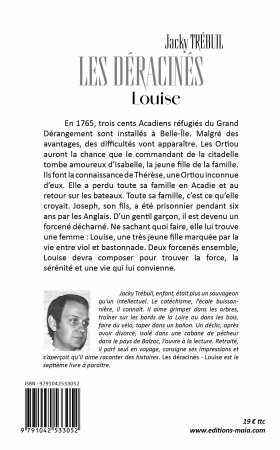 Les déracinés, Louise (Jacky Trébuil)
