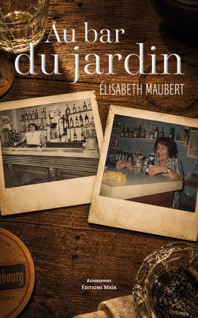 AU BAR DU JARDIN - Elisabeth MAUBERT
