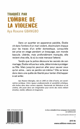 Traquée par l’ombre de la violence