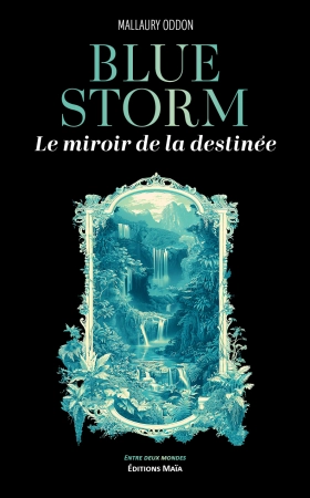Blue Storm - Mallaury ODDON