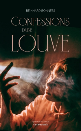 Confessions d'une louve - Reinhard BONNESS