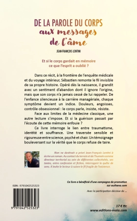De La Parole du Corps aux Messages de l 'Âme (LENTINI Jean-François)