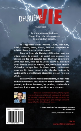 Deuxième Vie, ce jour où tout a basculé