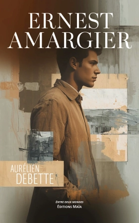 Ernest Amargier - Aurélien DEBETTE