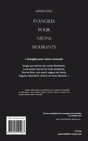 Évangiles Pour Néons Mourants (Adrien Crea)