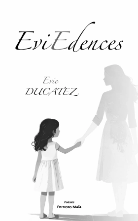 Eviedences - Evie DUCATEZ