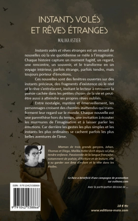 Instants volés et rêves étranges