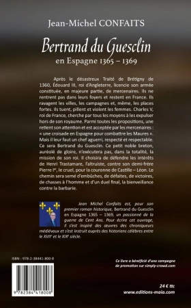Bertrand du Guesclin en Espagne - 1365-1369 - Jean-Michel Confaits
