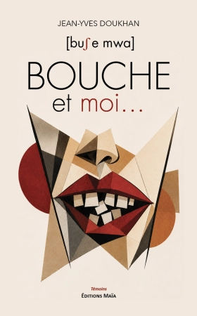 Bouch é mwa - Jean-Yves Doukhan