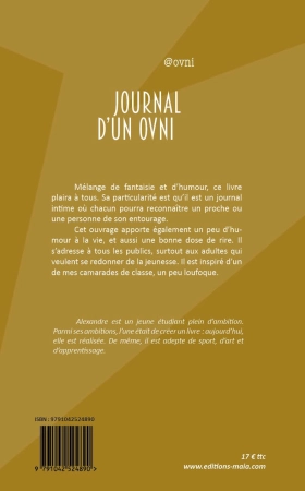 Le journal d’un OVNI (OVNI *)