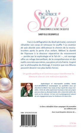 La cicatrice de soie : Transformer le silence en souffle