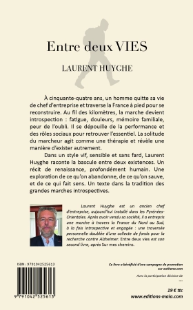 Entre deux vies - Laurent Huygue