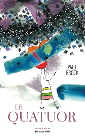 Le Quatuor - Paul Brock