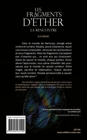 Les fragments d’éther , la rencontre
