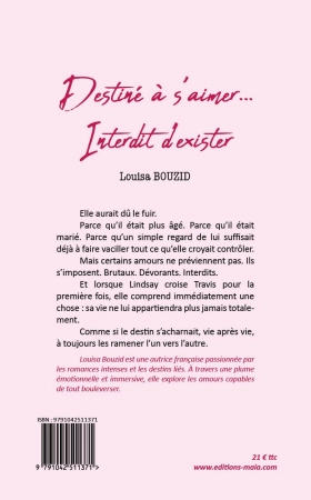 Destiné à s'aimer... Interdit d'exister (Louisa Bouzid)