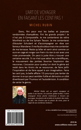 L’art de voyager en faisant les 100 pas !