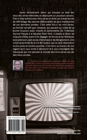 Mini-séries en folie