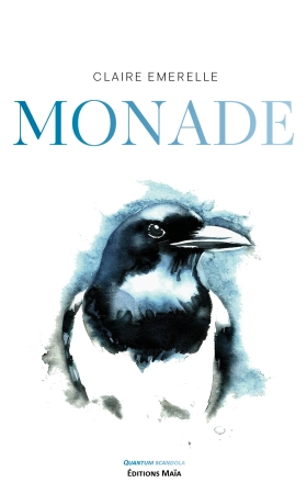 Monade - Claire Emerelle