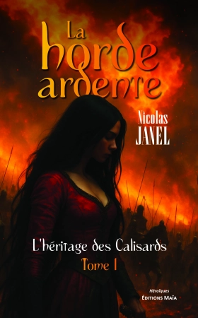 La horde ardente - Nicolas JANEL