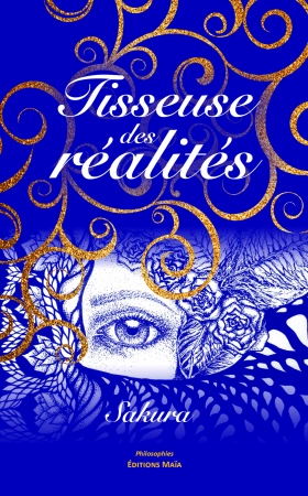 Tisseuse des réalités - Ana-Maria Stan - Sakura