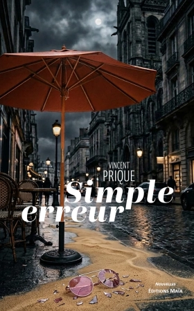 Simple erreur - Vincent Prique