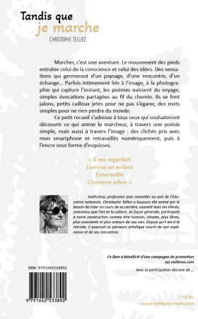 TANDIS QUE JE MARCHE…