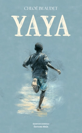 Yaya - Chloé Beaudet