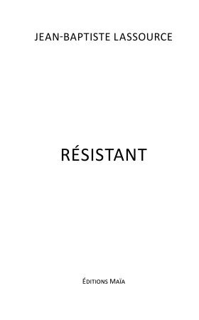 Résistant (Jean-Baptiste LASSOURCE)