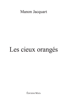Les Cieux Orangés