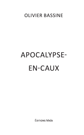 Apocalypse en Caux