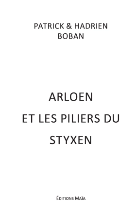 Arloen et les Piliers du Styxen