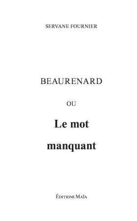 Beaurenard ou Le Mot Manquant