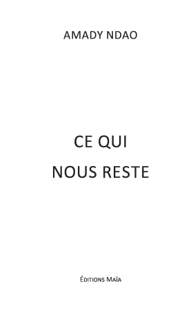 Ce qui nous reste (Amady .)