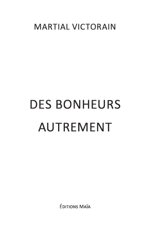 Des Bonheurs Autrement